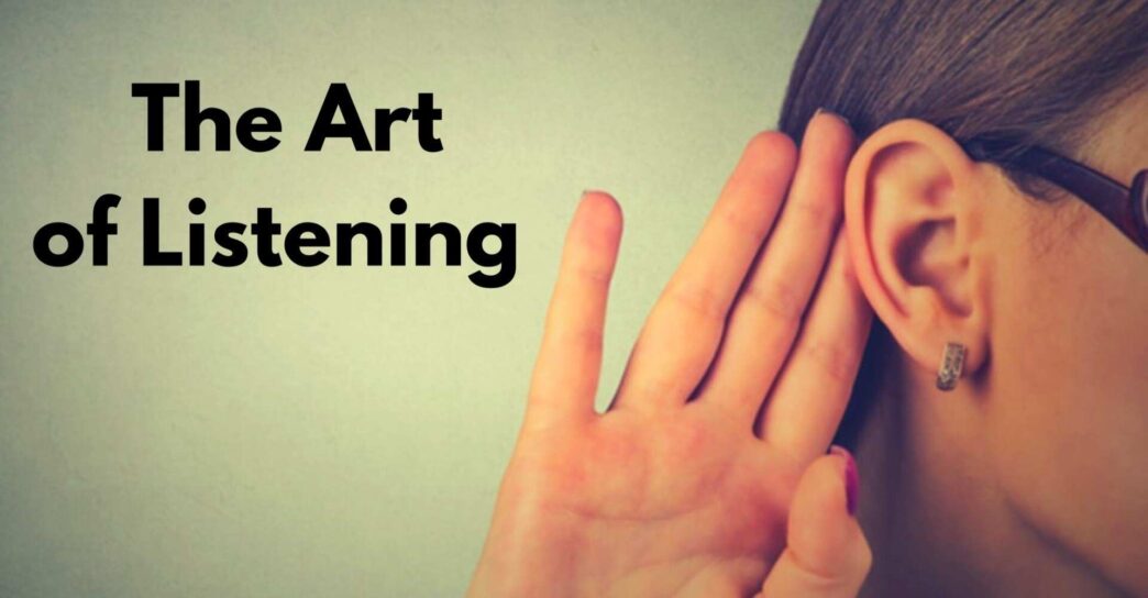 Art of Listening